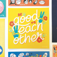 ‘Be Good To Each Other’ Postcard
